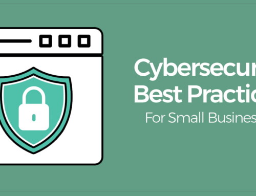 Cybersecurity Best Practices for Small Businesses