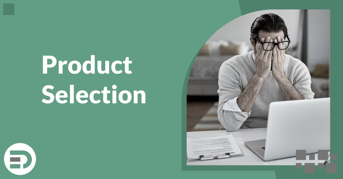 Product Selection